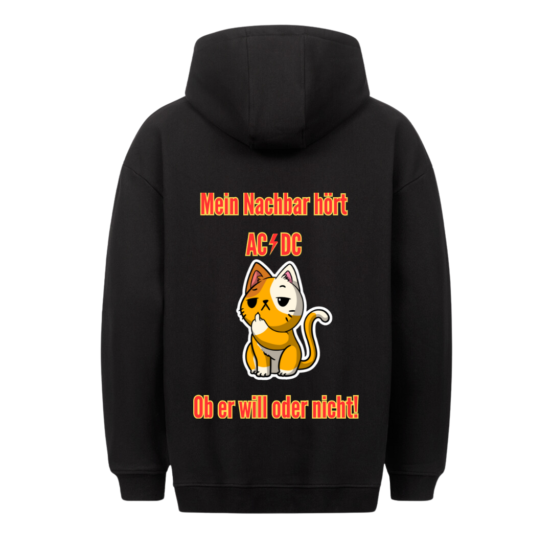 Mein Nachbar hört - Premium Unisex Hoodie