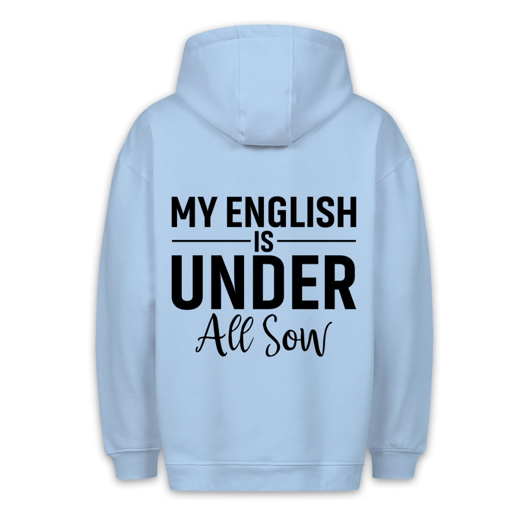 My English -  Hoodie Unisex Rückendruck