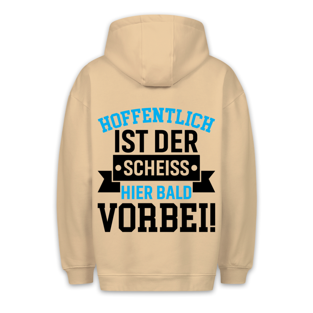 Hoffentlich - Hoodie Unisex Rückendruck