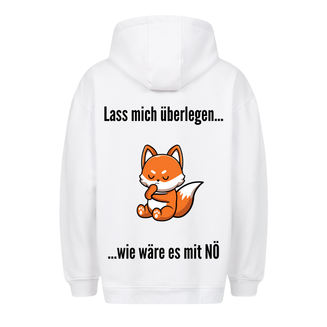 Lass mich überlegen - Premium Unisex Hoodie