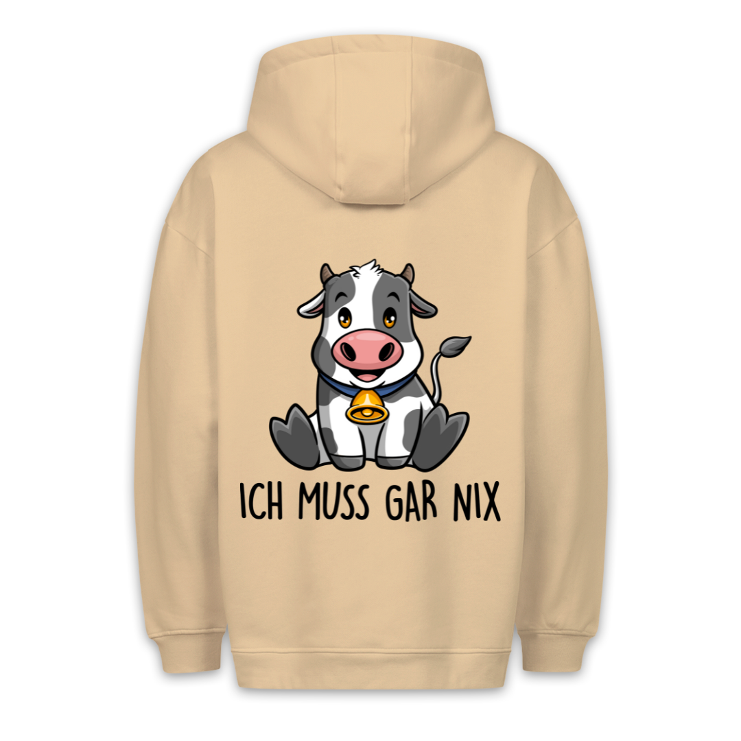 Ich Muss Gar Nix Kuh - Hoodie Unisex Rückendruck