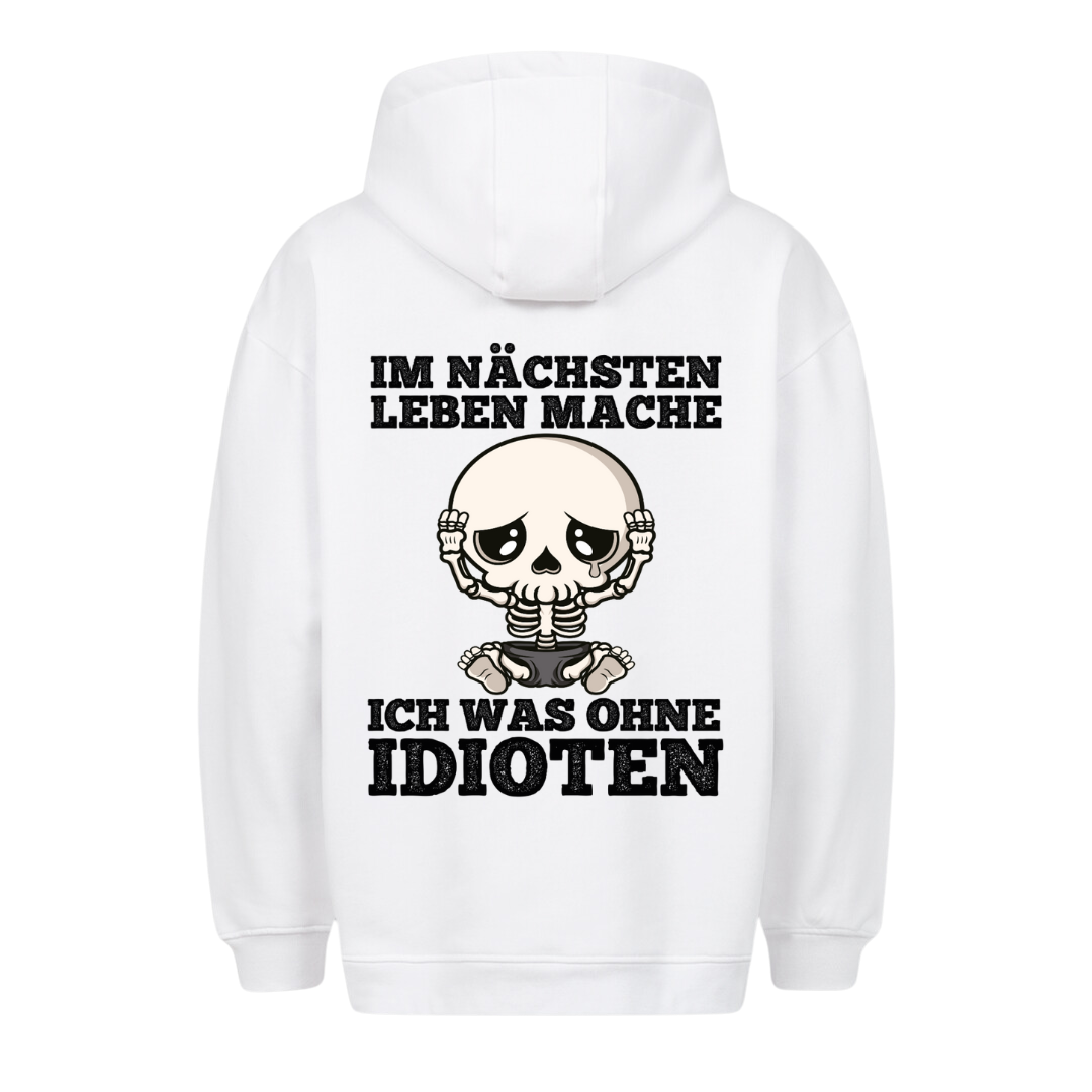 Ohne Idioten - Premium Unisex Hoodie