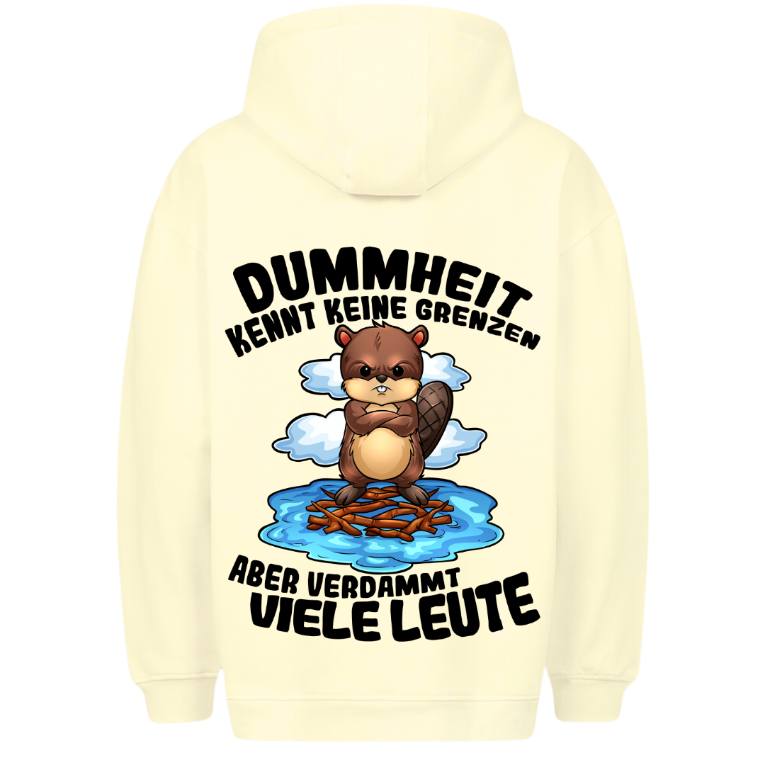 Dummheit kennt keine Grenzen - Premium Unisex Hoodie