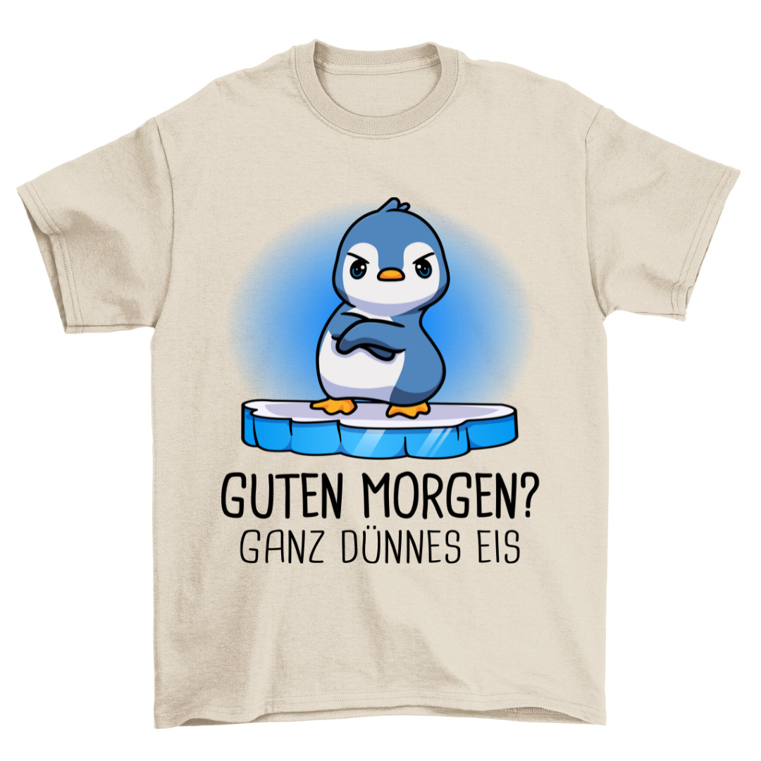 Morgen Pinguin - Shirt Unisex