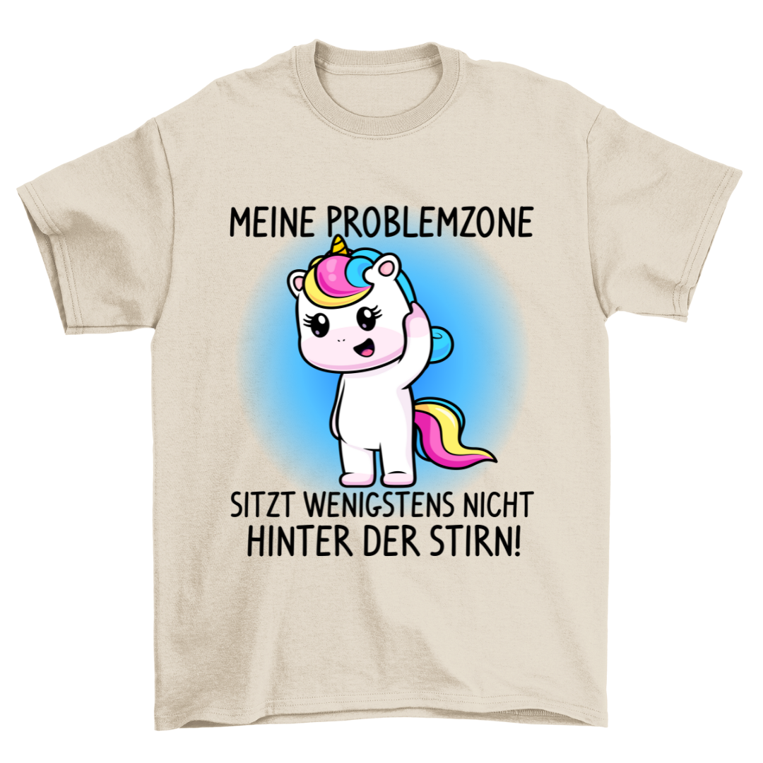 Problemzone Einhorn - Shirt Unisex