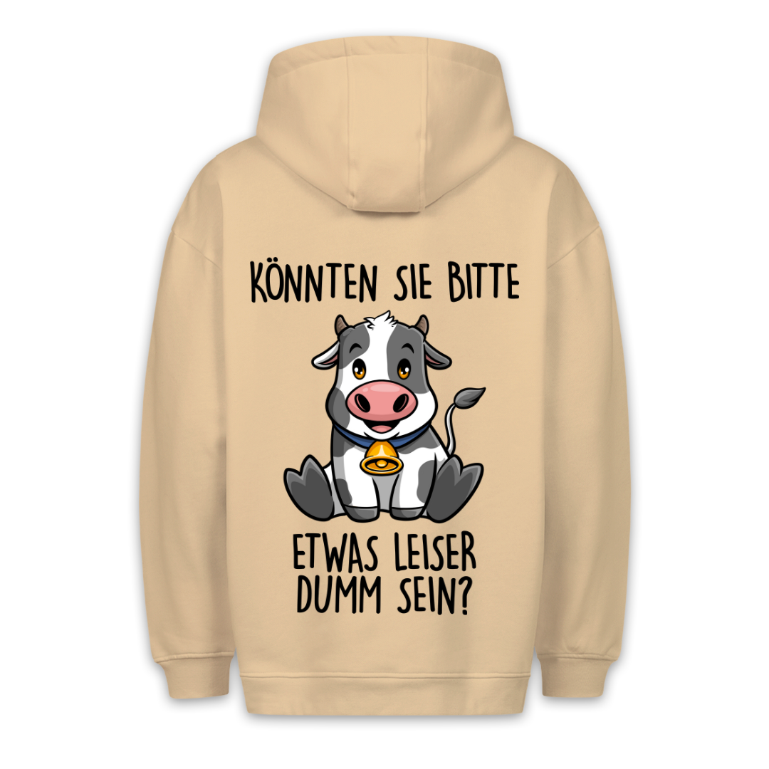 Leise Dumm Kuh - Hoodie Unisex Rückendruck