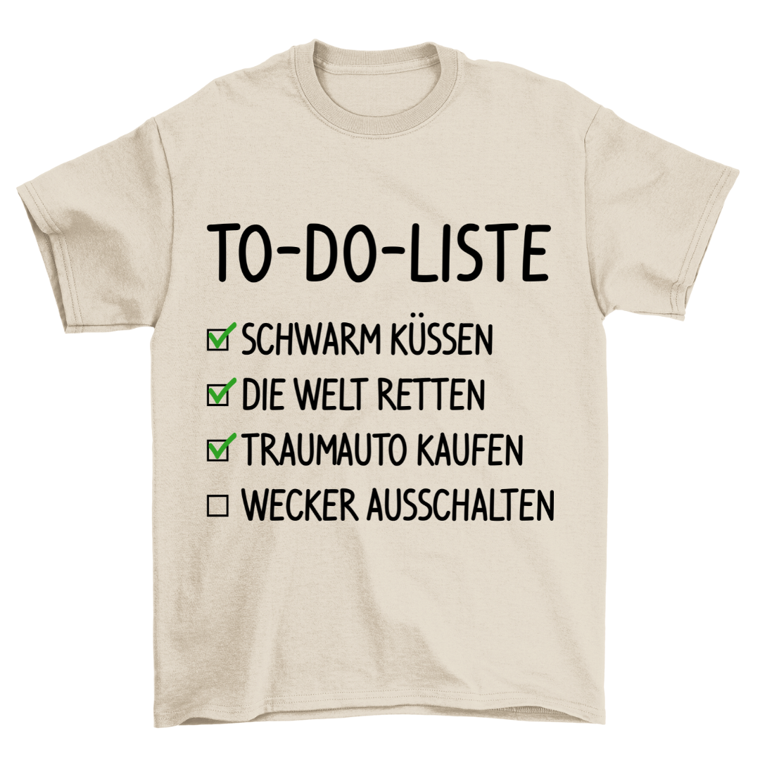 To Do Liste - Shirt Unisex