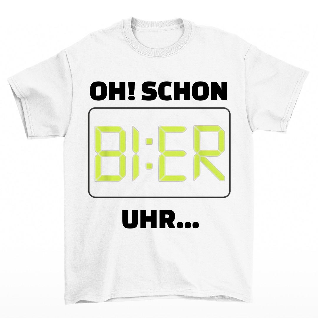 Schon Bier Uhr - Shirt Unisex