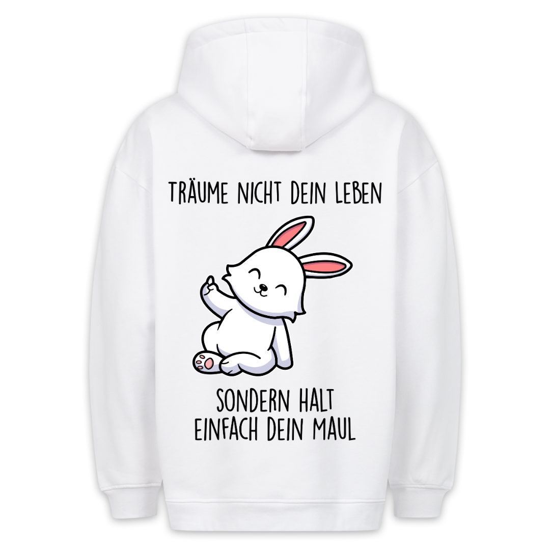 Träume Nicht Dein Leben - Hoodie Unisex Rückendruck