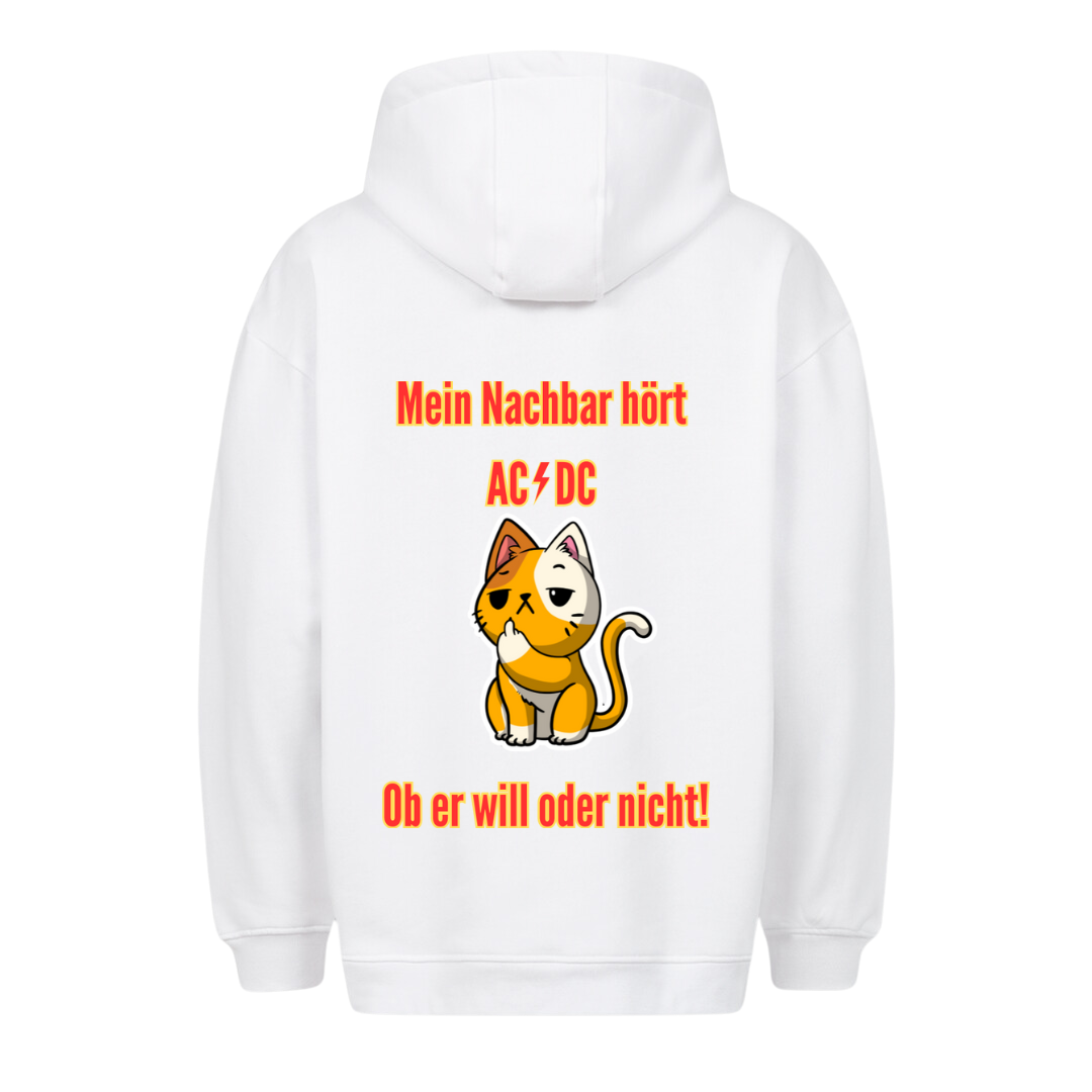 Mein Nachbar hört - Premium Unisex Hoodie