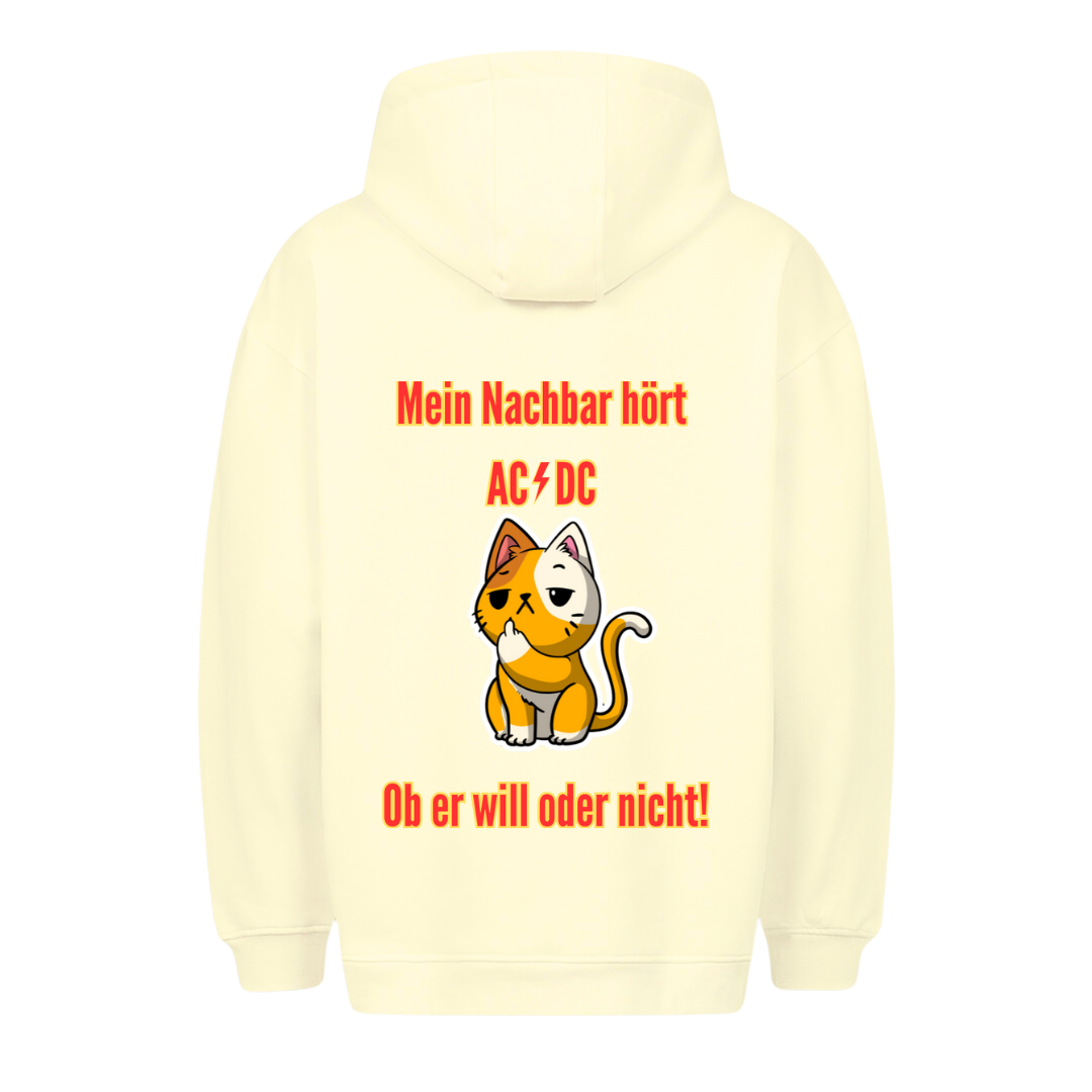 Mein Nachbar hört - Premium Unisex Hoodie