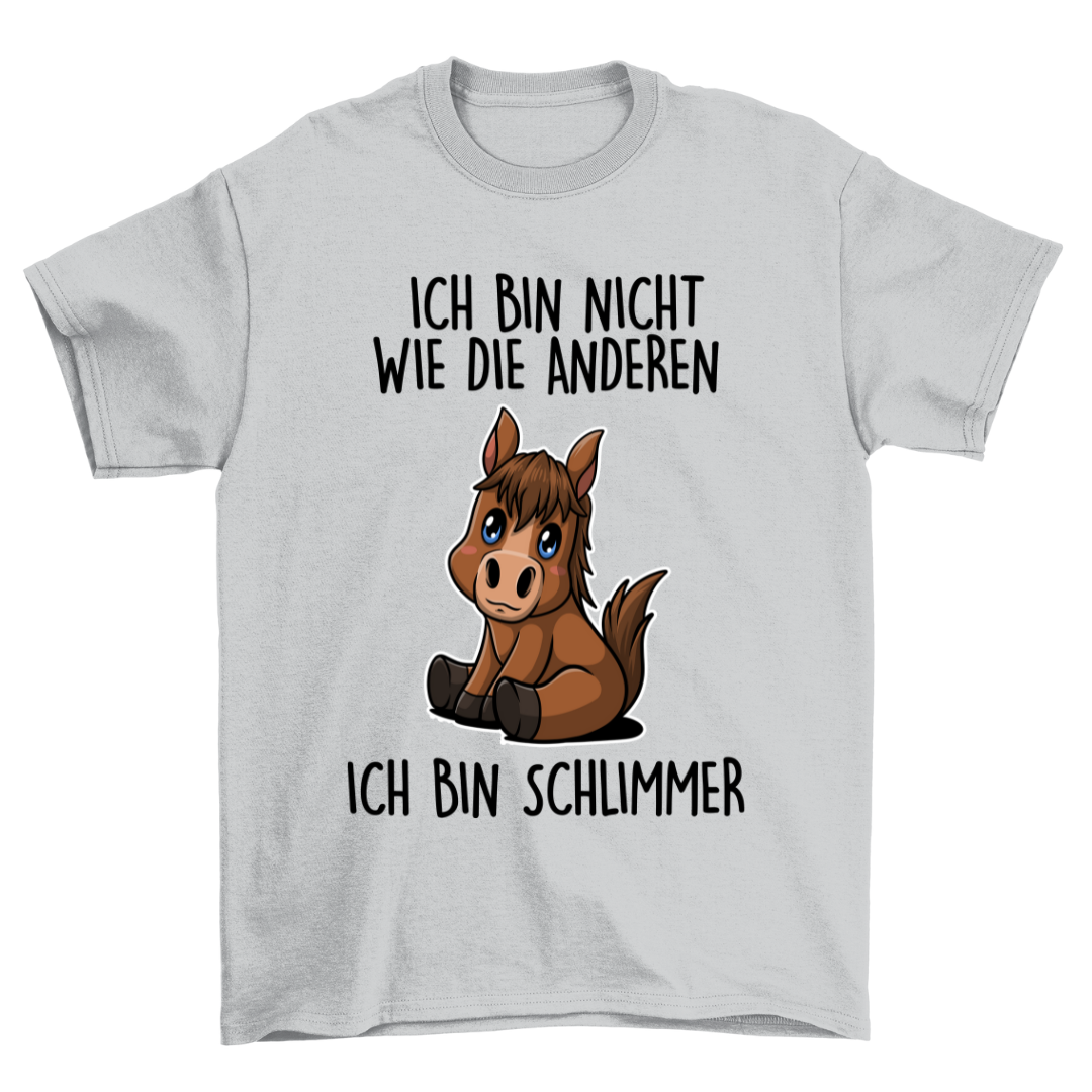 Schlimmer Pony - Shirt Unisex