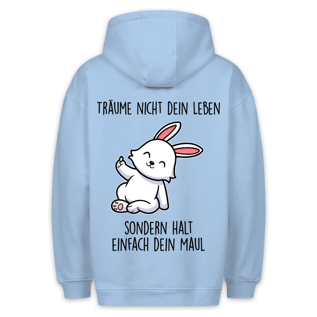 Träume Nicht Dein Leben - Hoodie Unisex Rückendruck