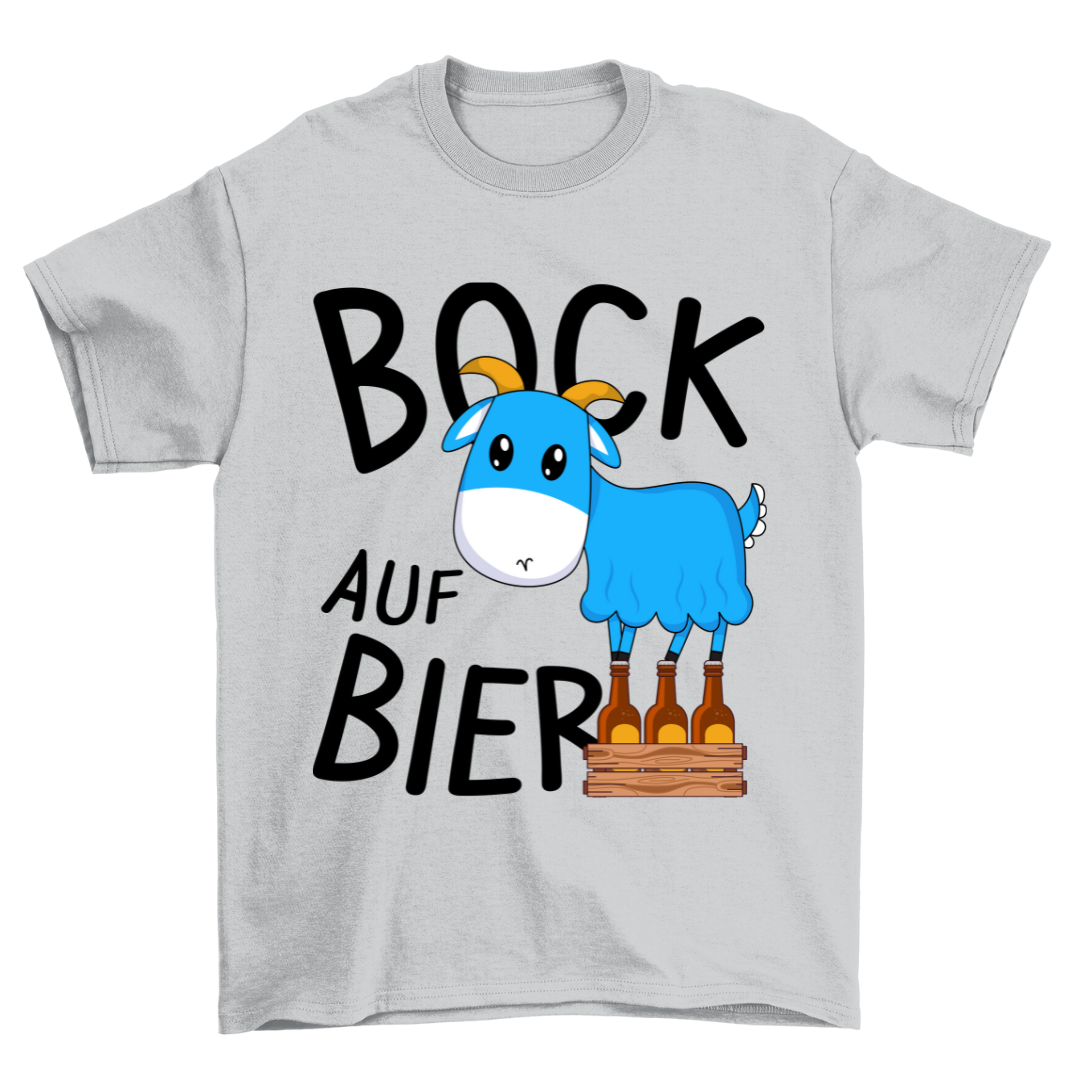 Bock Auf Bier - Shirt Unisex