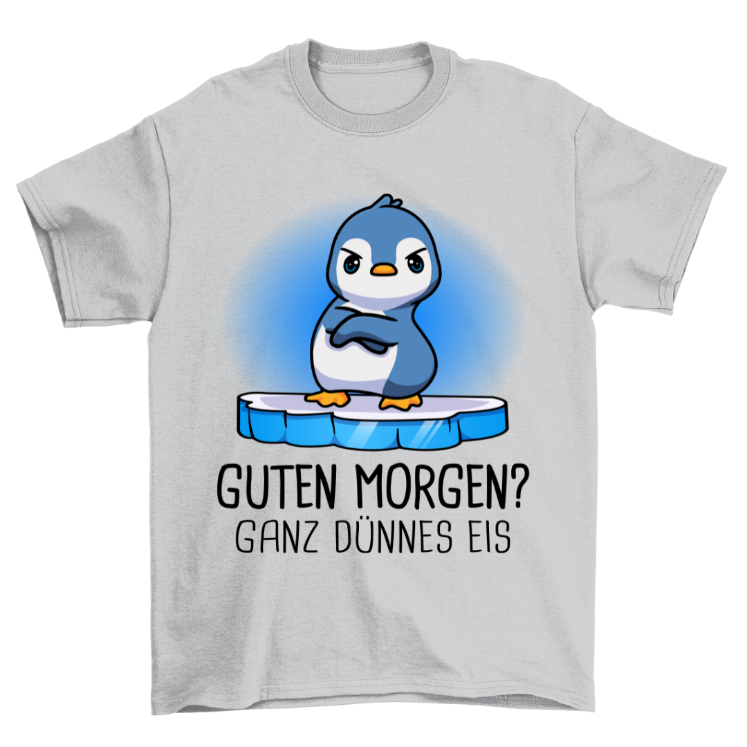 Morgen Pinguin - Shirt Unisex