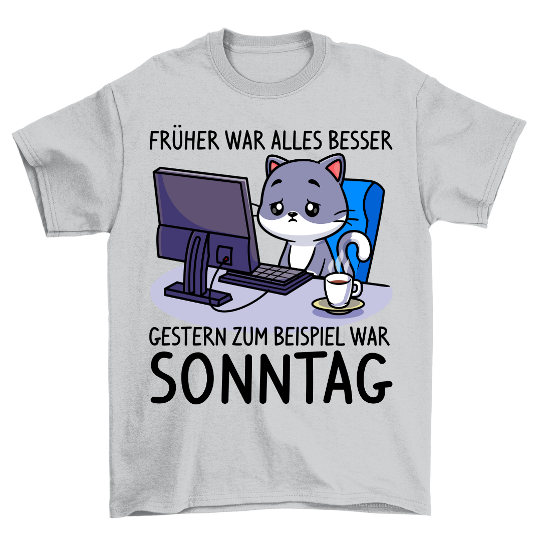 Sonntag Katze - Shirt Unisex