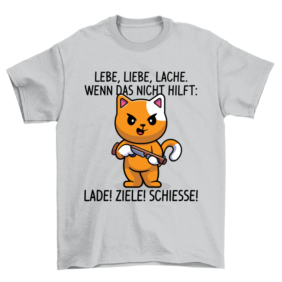 Lebe, Liebe, Lache Katze - Shirt Unisex