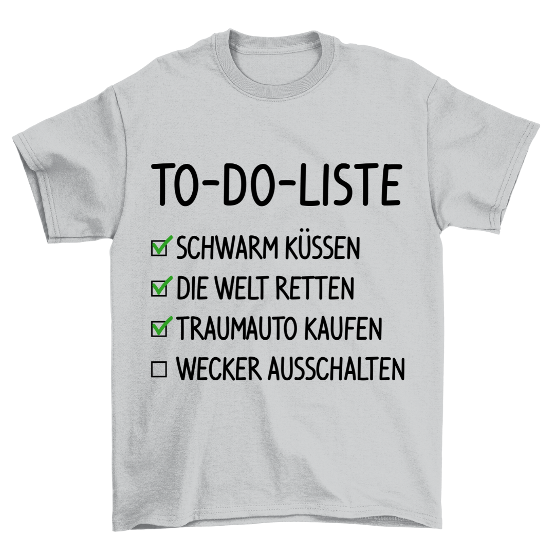 To Do Liste - Shirt Unisex