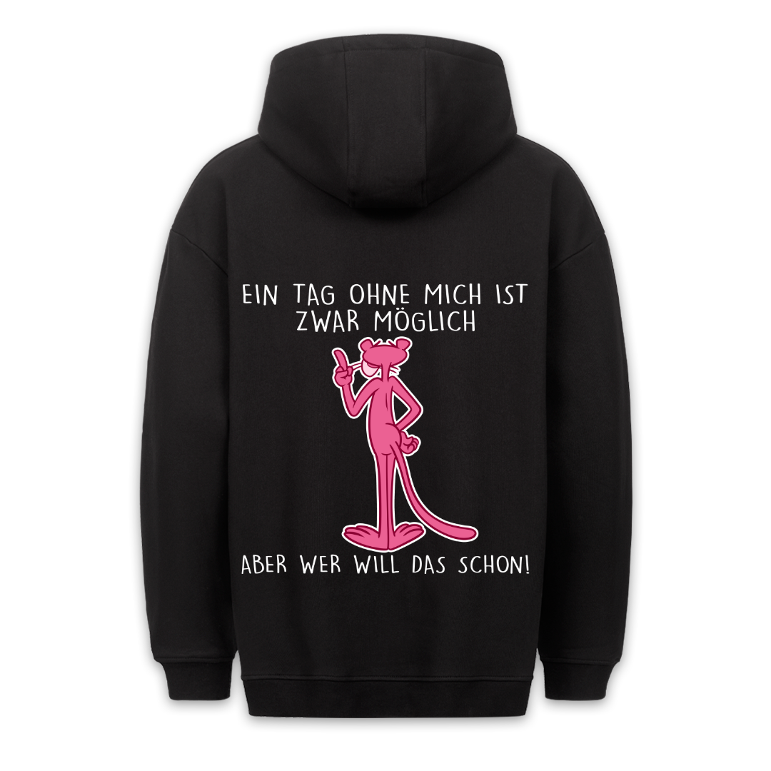 Tag ohne mich Panther - Hoodie Unisex Rückendruck