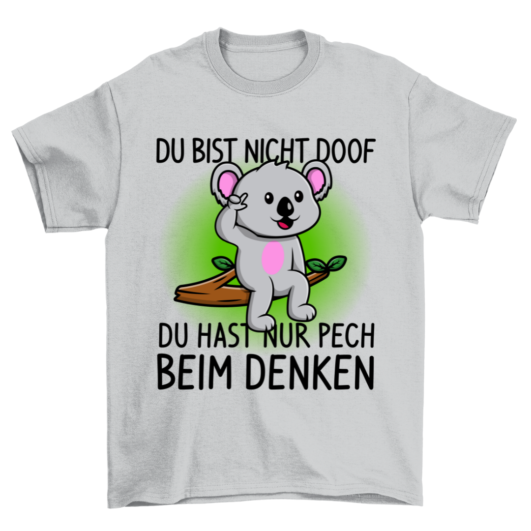 Doof Koala - Shirt Unisex