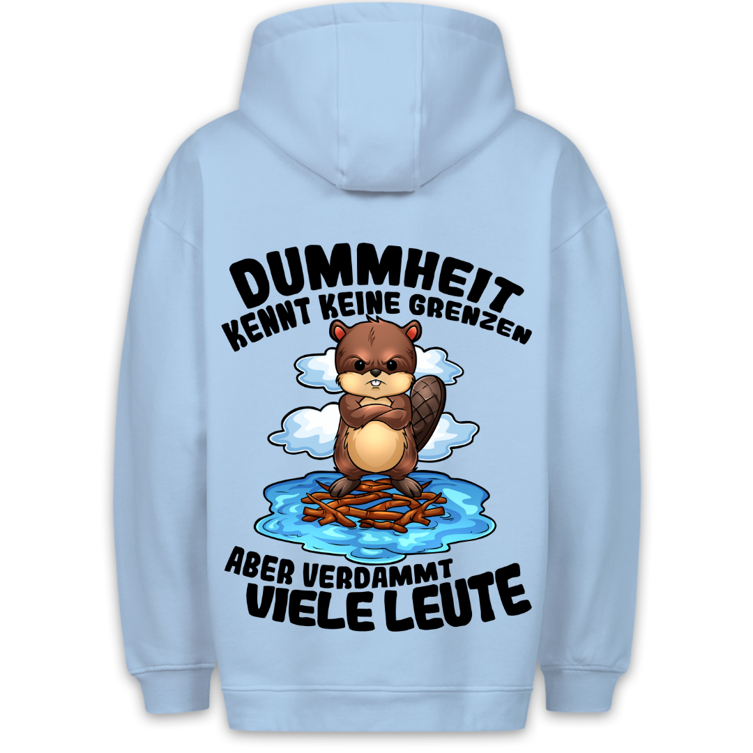 Dummheit kennt keine Grenzen - Premium Unisex Hoodie