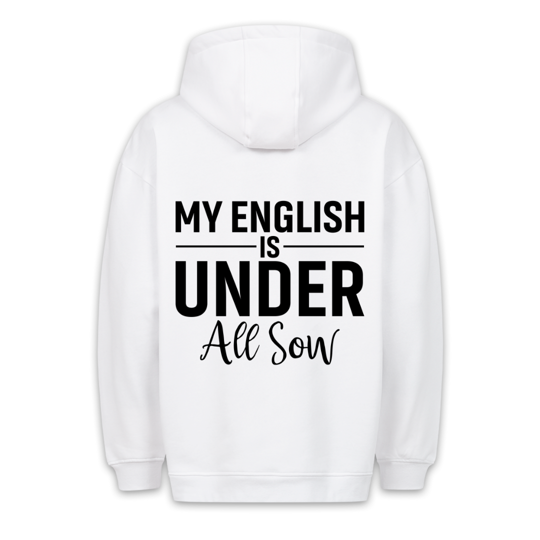 My English -  Hoodie Unisex Rückendruck