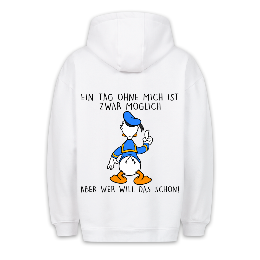 Ohne mich Ente - Hoodie Unisex Rückendruck