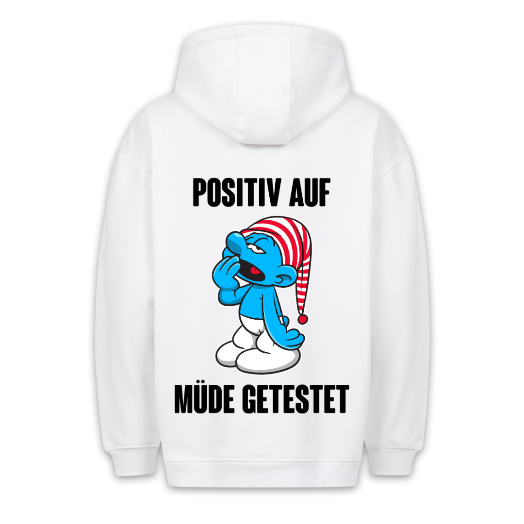 Positiv auf Müde - Hoodie Unisex Rückendruck