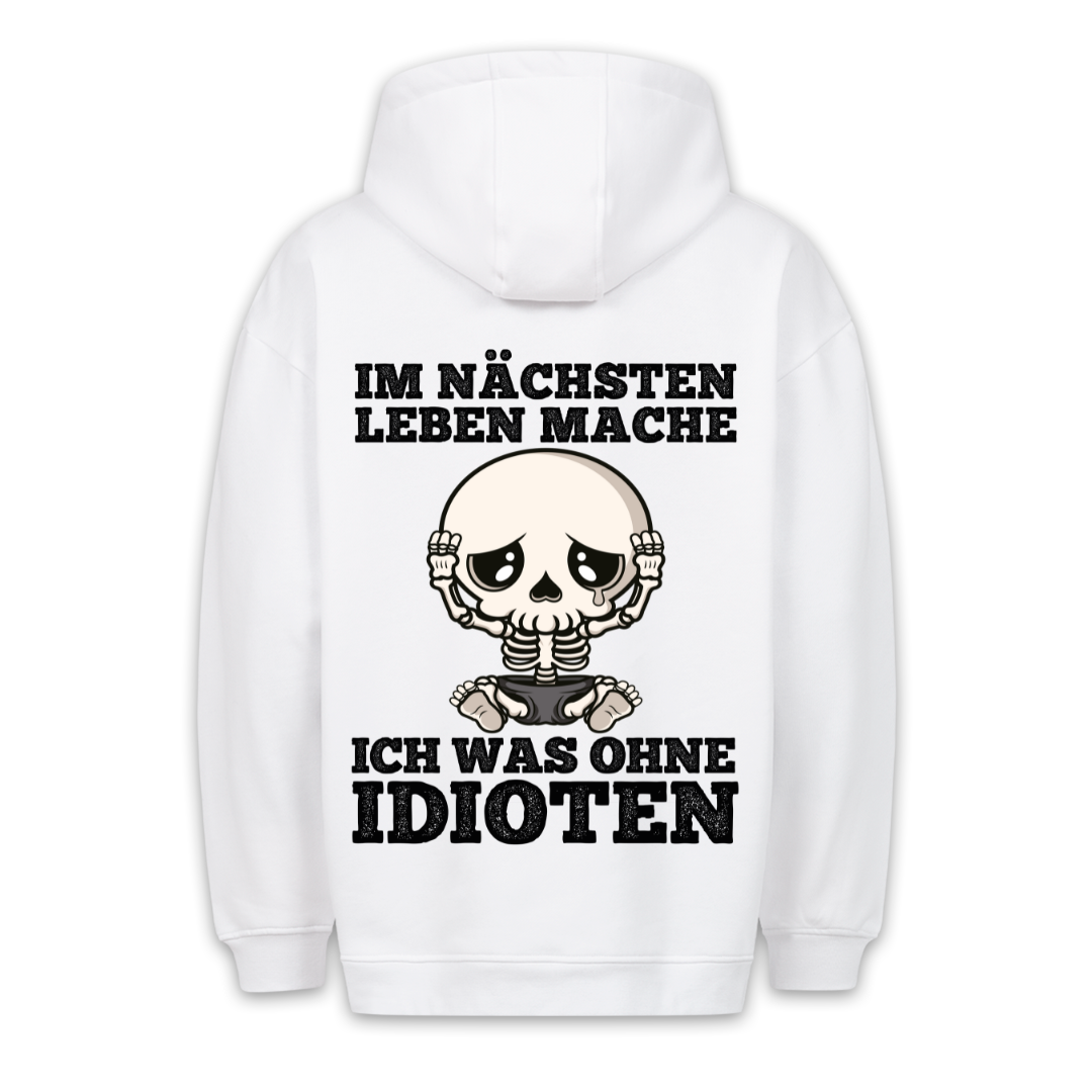 Idioten Skelett - Hoodie Unisex Rückendruck