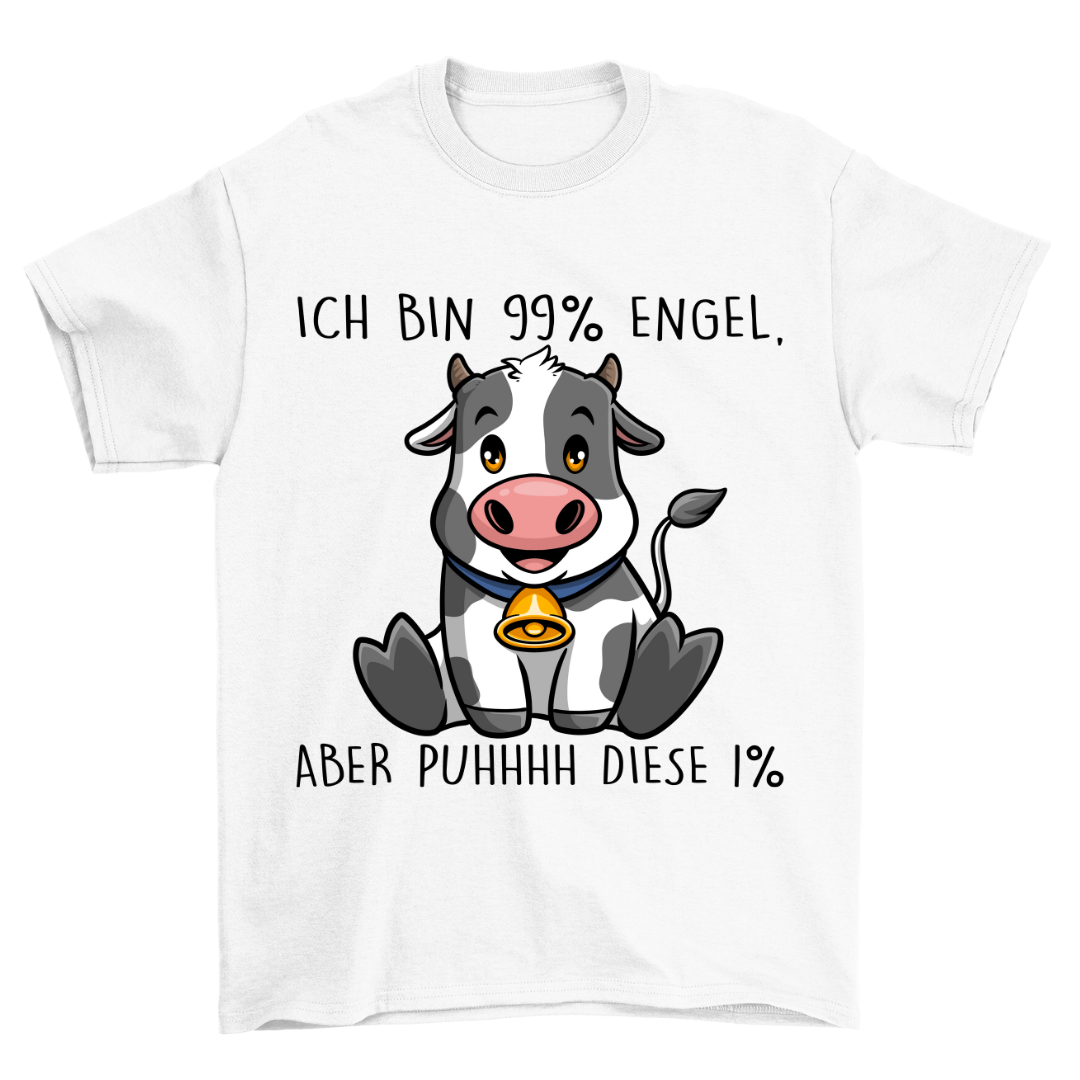 99% Engel Kuh - Shirt Unisex