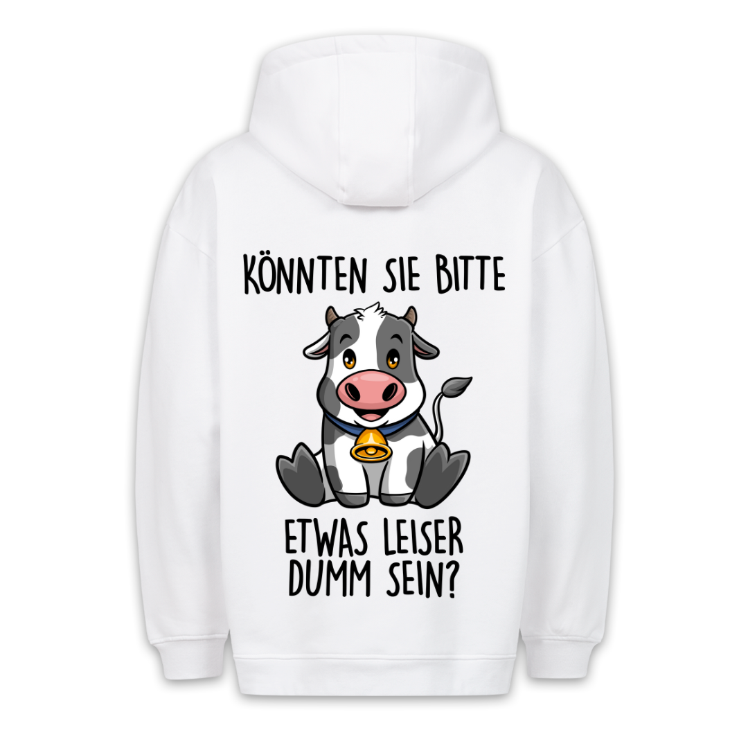 Leise Dumm Kuh - Hoodie Unisex Rückendruck