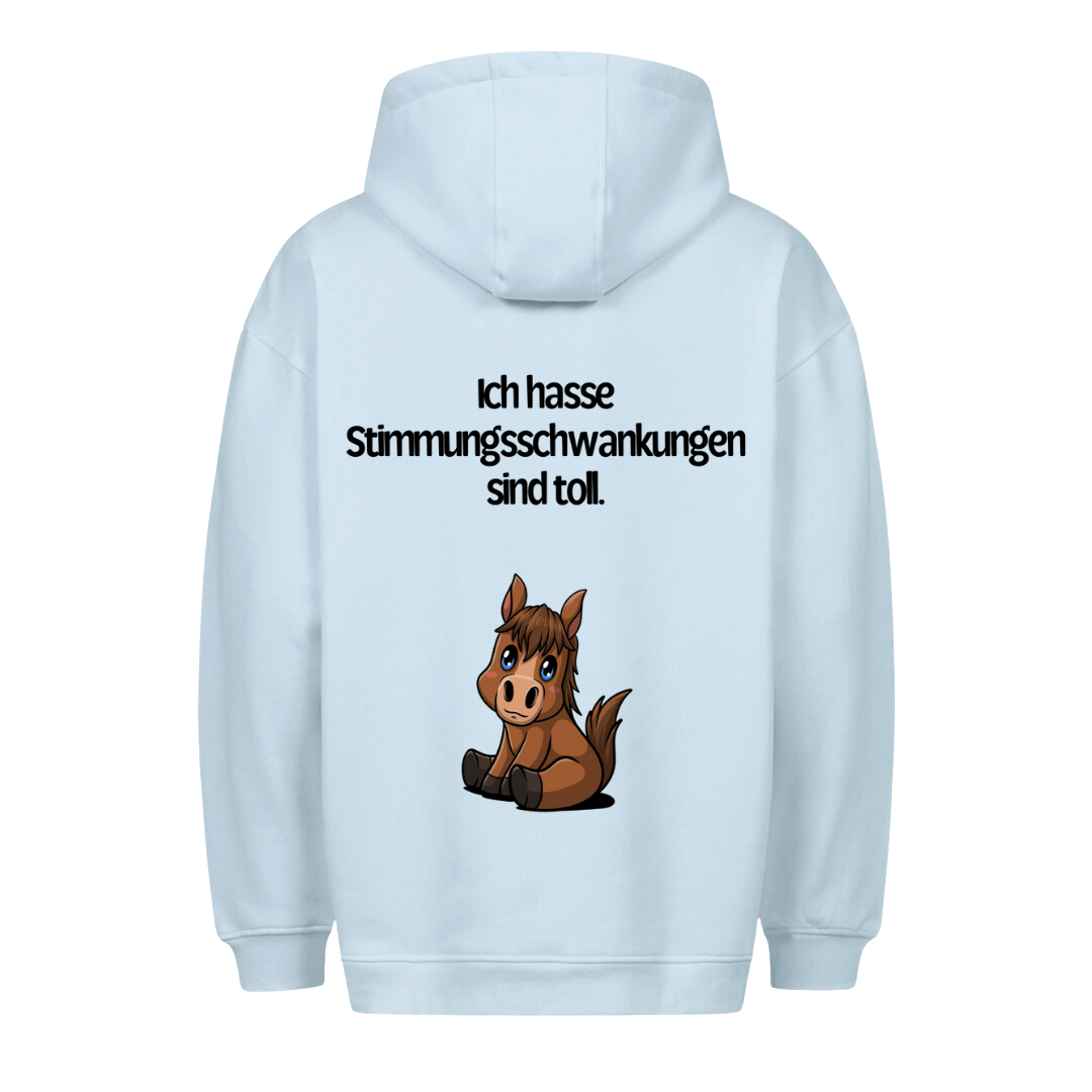 Ich hasse Stimmungsschwankungen - Premium Hoodie