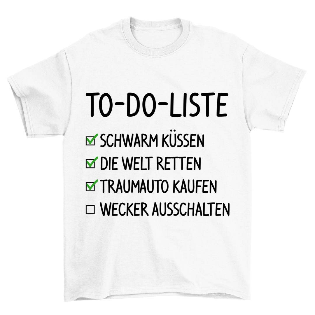To Do Liste - Shirt Unisex
