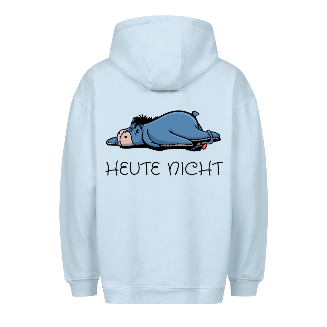 Heute nicht - Premium Unisex Hoodie