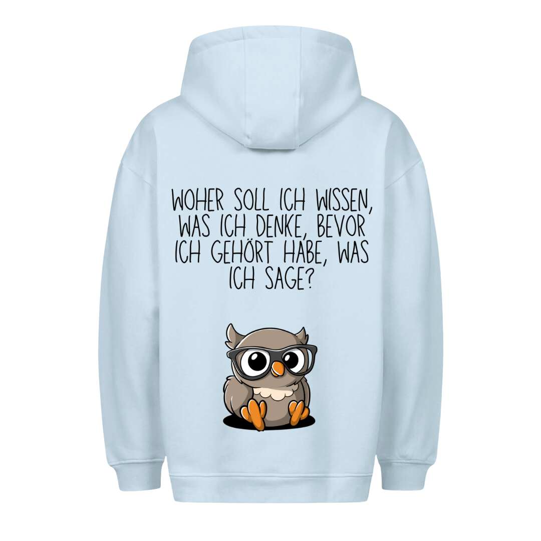 Woher soll ich wissen - Premium Hoodie