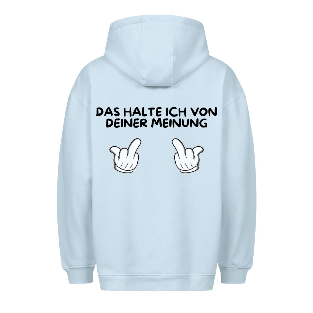 Von deiner Meinung - Premium Unisex Hoodie