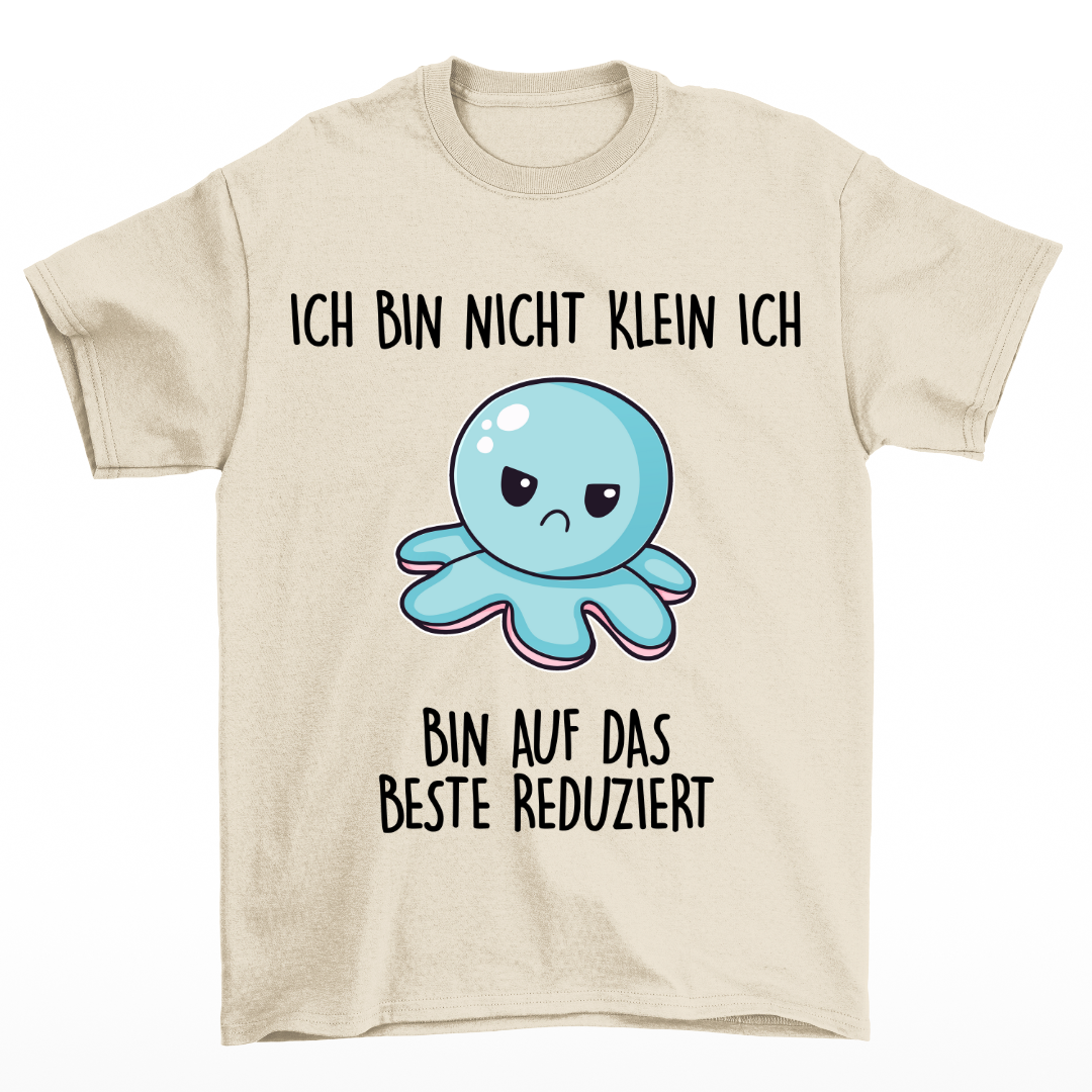 Ich bin nicht klein - Shirt Unisex