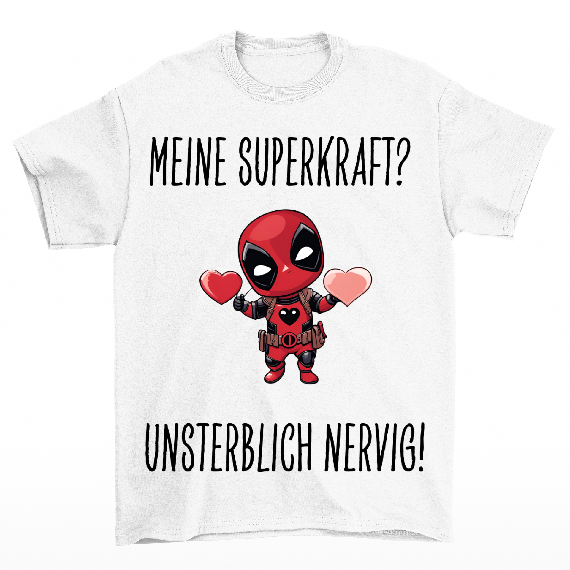 Meine Superkraft - Shirt Unisex