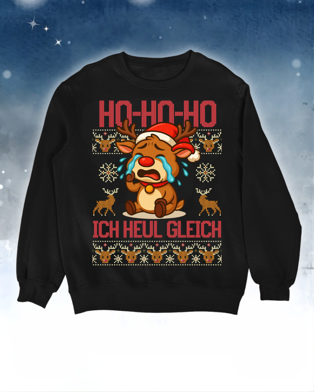 Ich heul gleich - Ugly Sweater