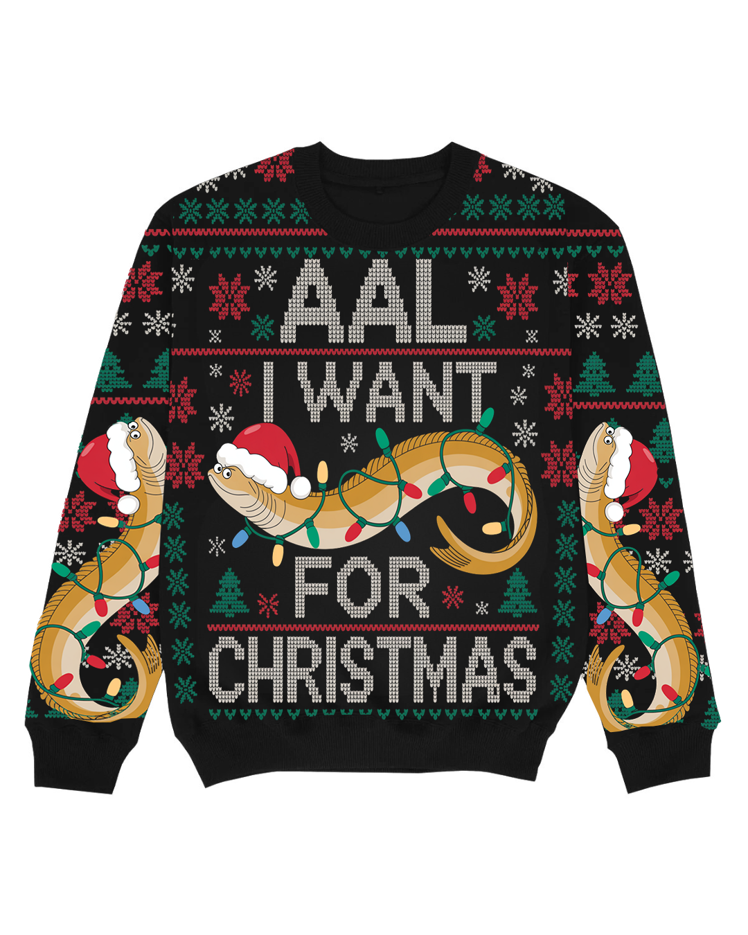 Aal i want - Ugly Sweater AOP