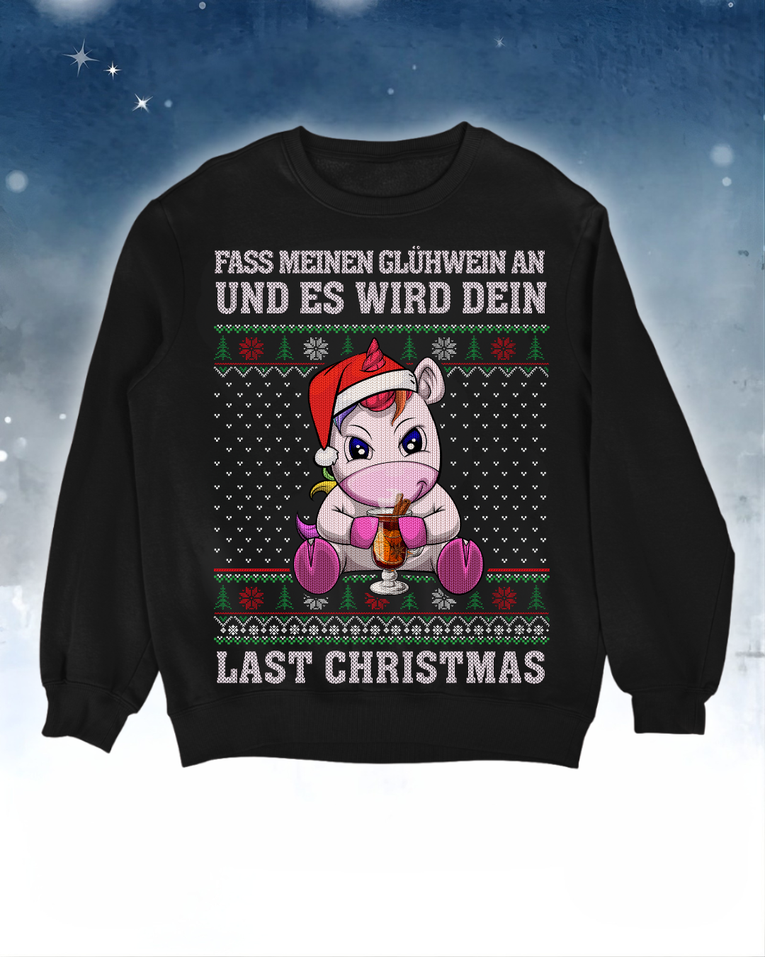 Glühwein Einhorn - Ugly Sweater