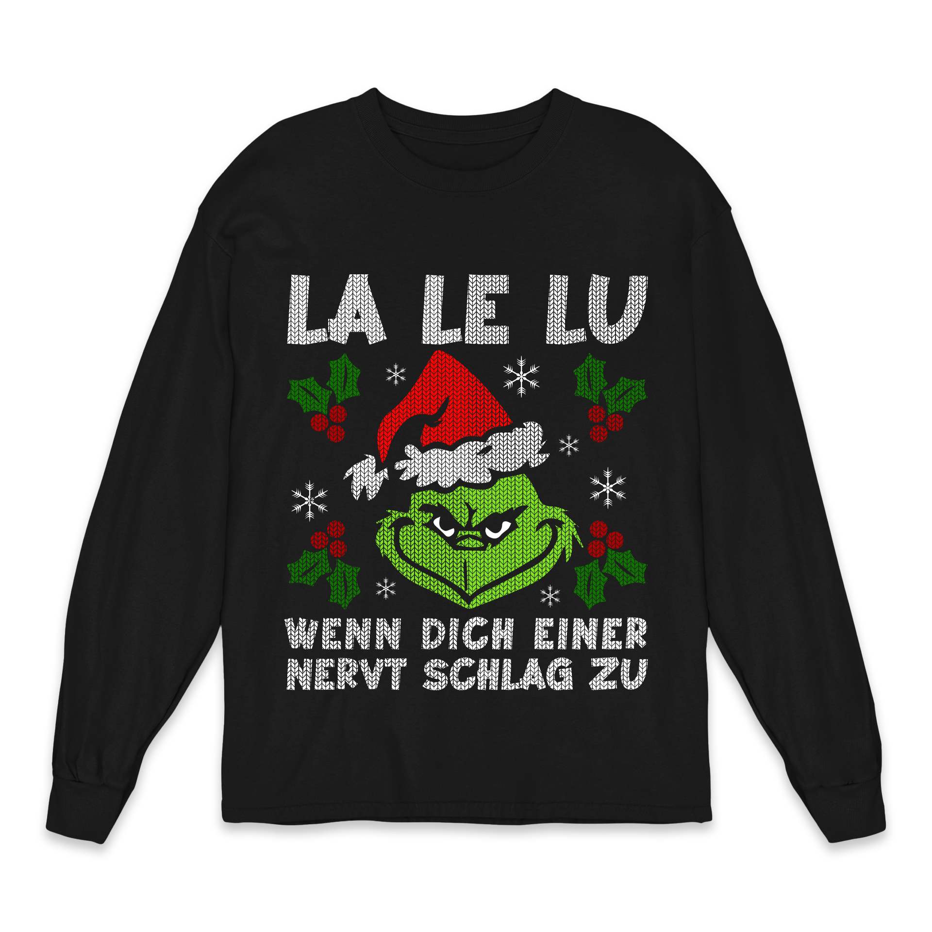 La Le Lu Grinch - Christmas Sweater
