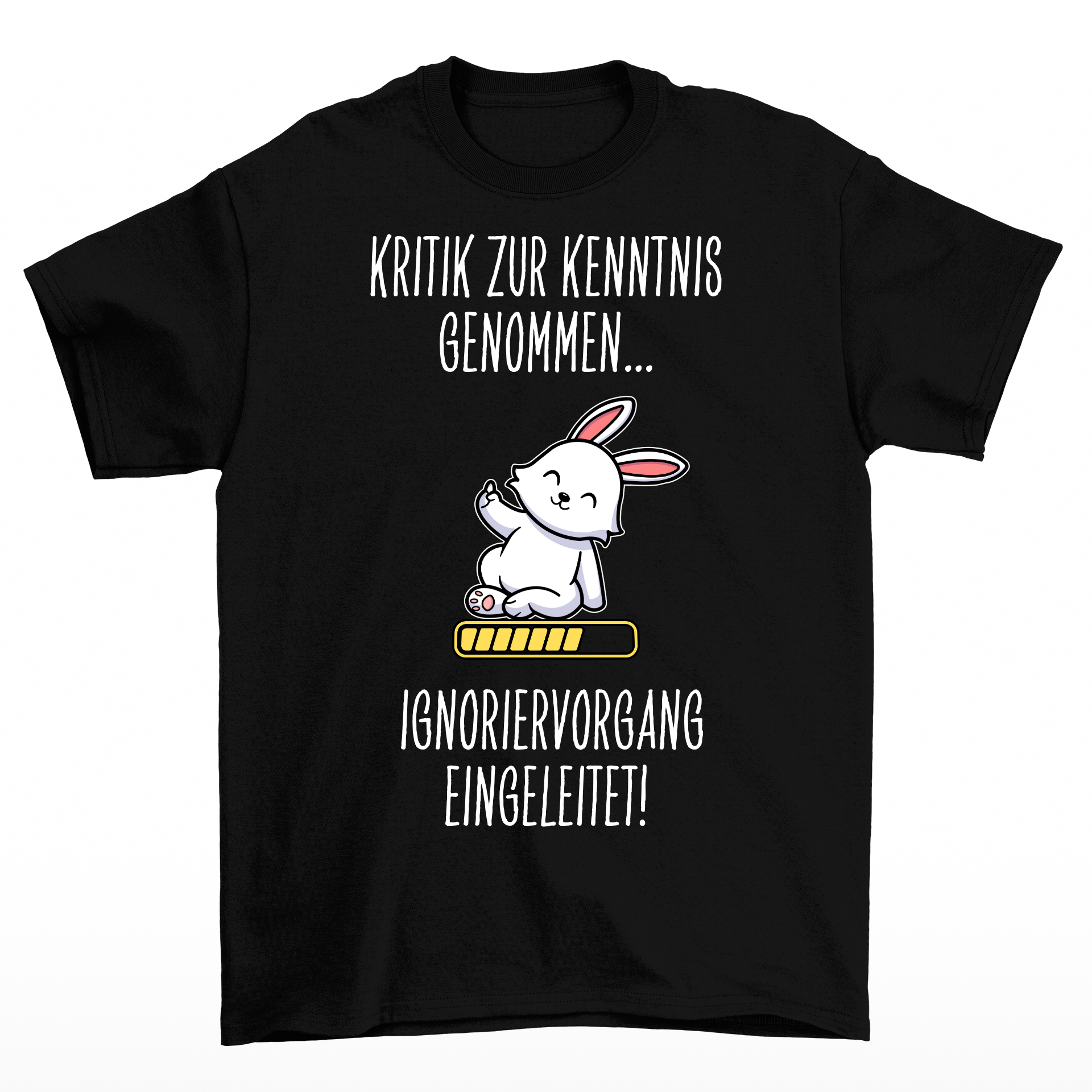 Ignoriervorgang eingeleitet - Shirt Unisex