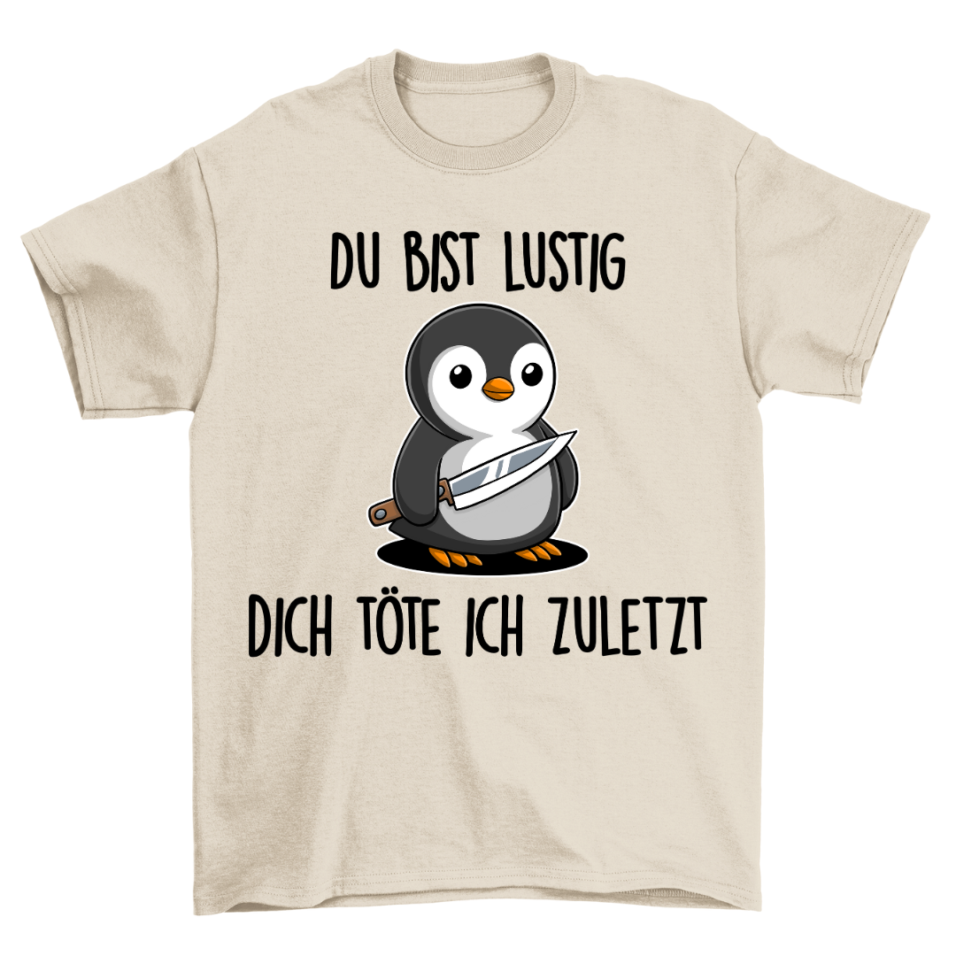 Lustig Pinguin - Shirt Unisex