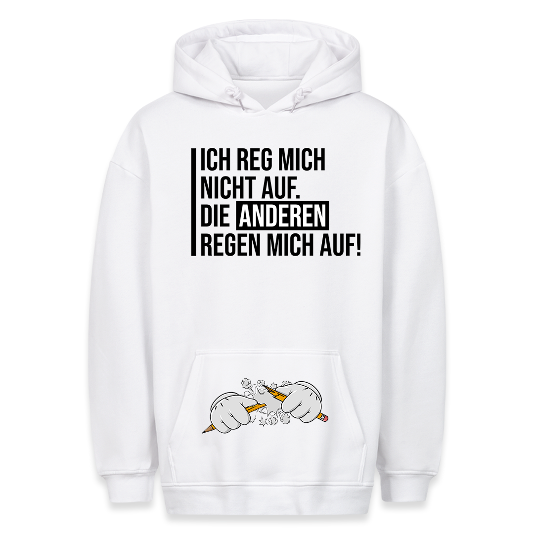 Ich reg mich nicht auf - Hoodie Bauchtaschendruck