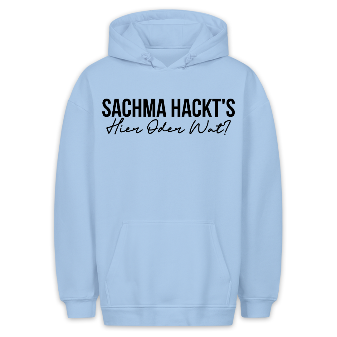 Sachma Hackt´s - Hoodie Unisex