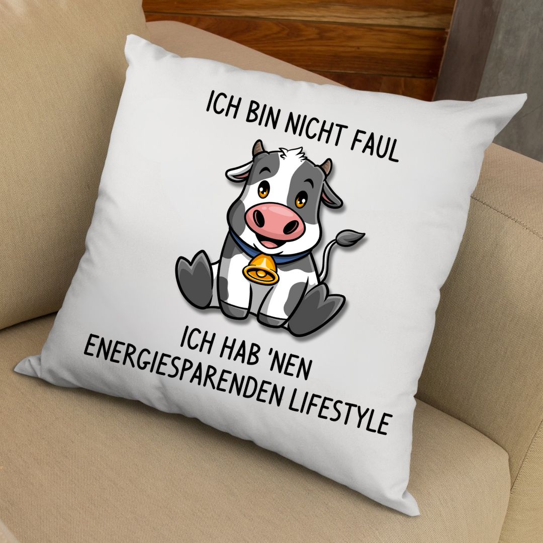 Ich bin nicht faul - Kissen