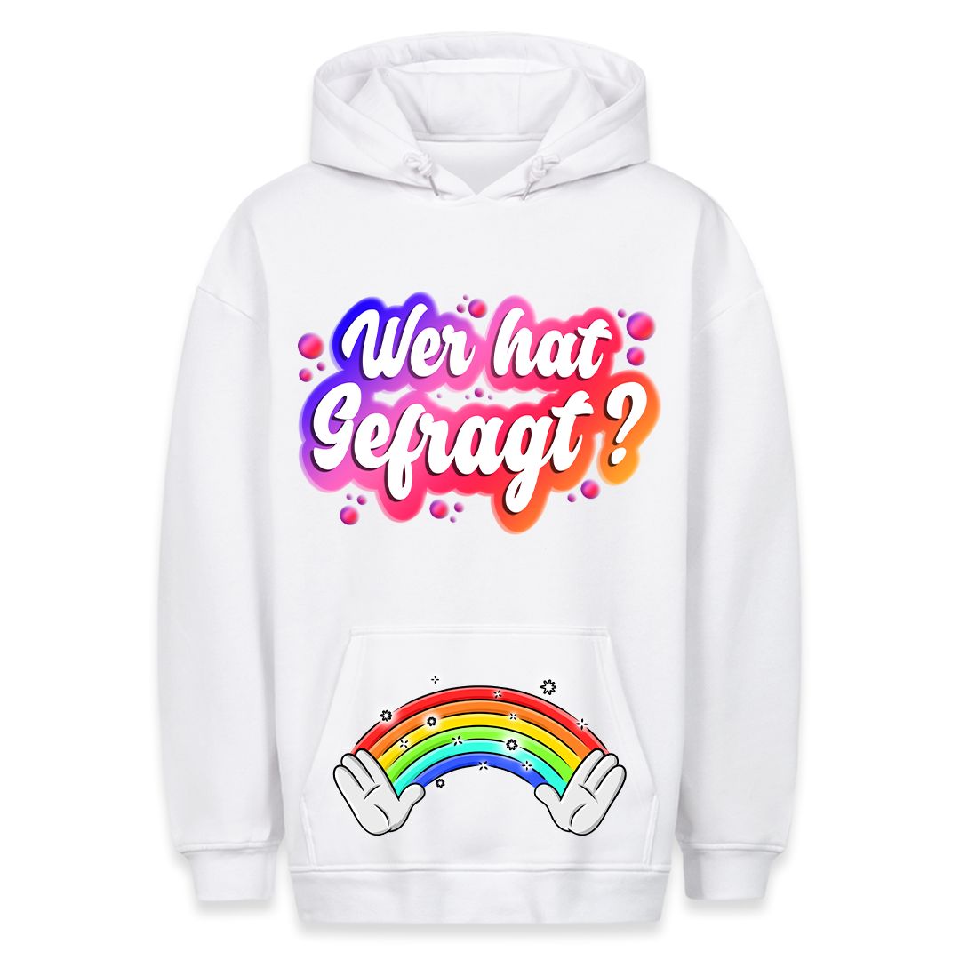 Wer hat gefragt? - Hoodie Bauchtaschendruck