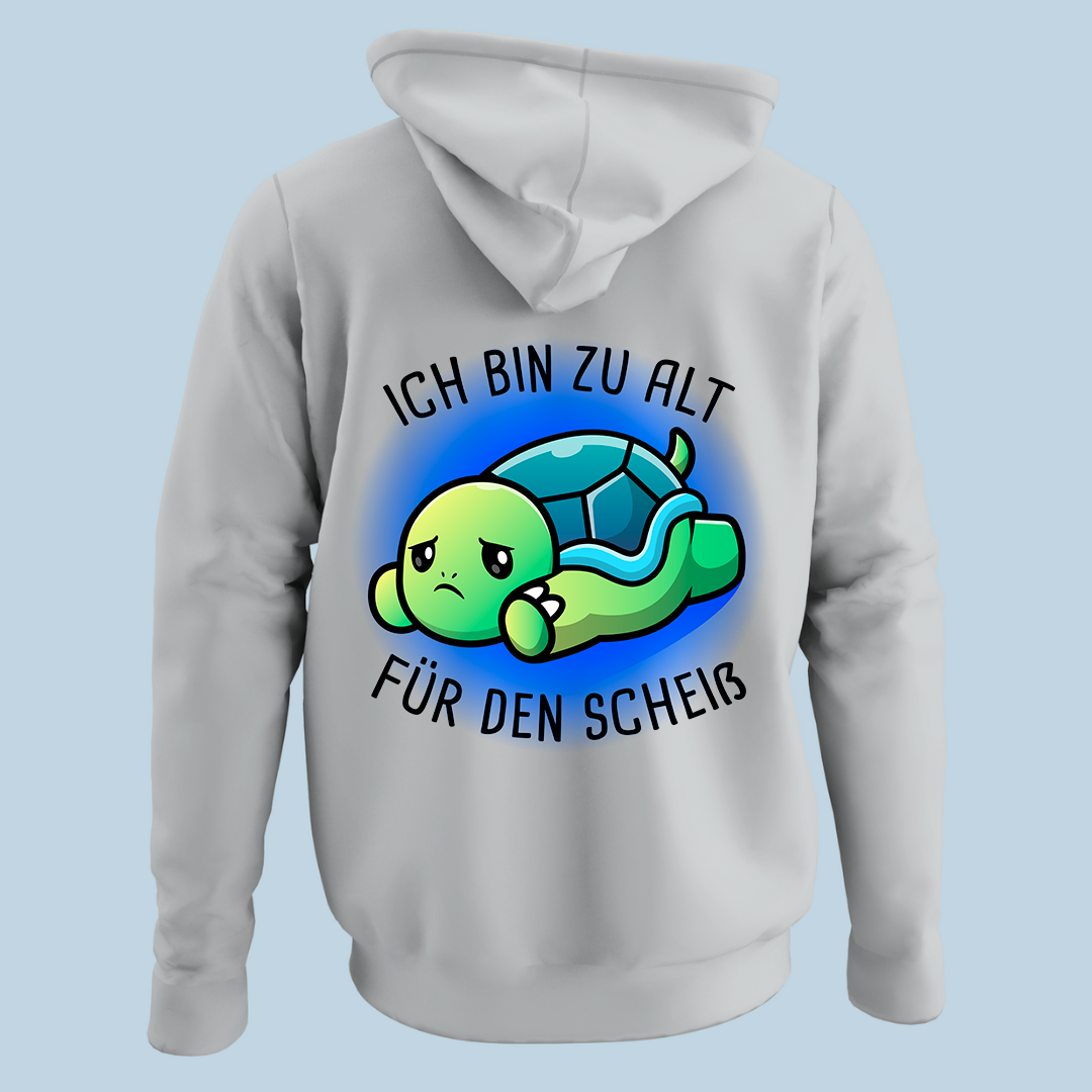 Ich bin zu alt Schildkröte - Hoodie Unisex Rückendruck