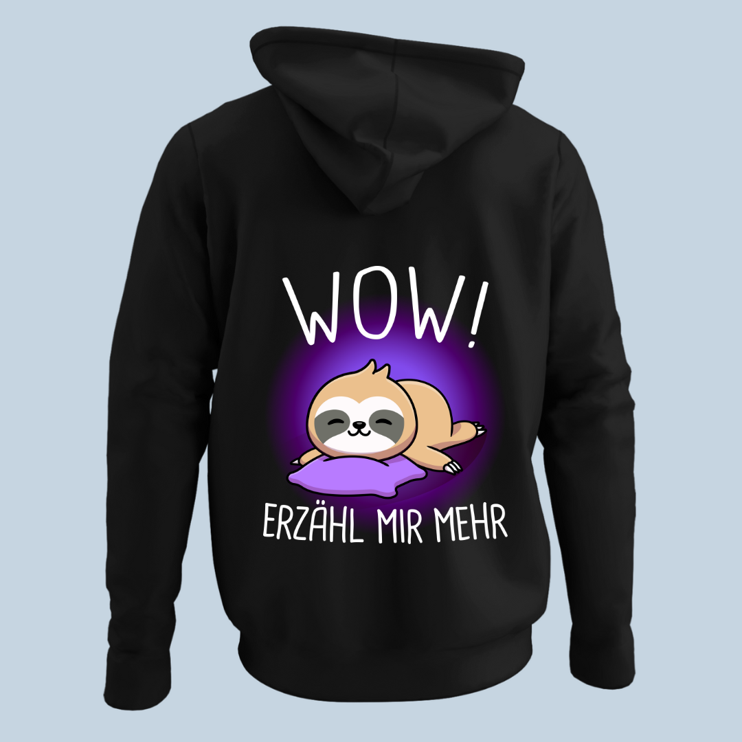 WOW Faultier - Hoodie Unisex Rückendruck